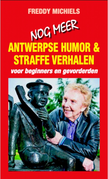<Antwerpse Humor & Straffe Verhalen - Freddy Michiels